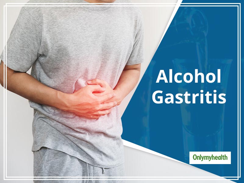 Alcohol Gastritis: Causes, Symptoms, Treatments and More
