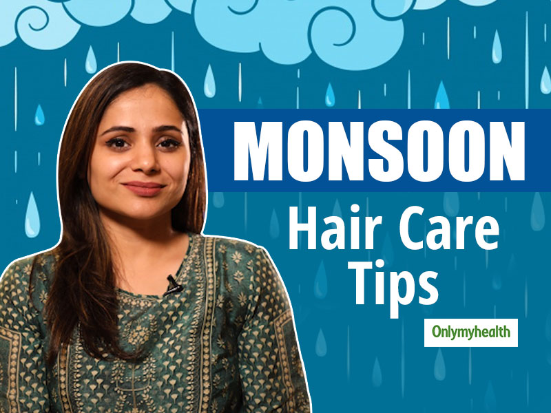 Monsoon Hair Care Tips To Prevent Hair Fall And Dandruff Problem During ...