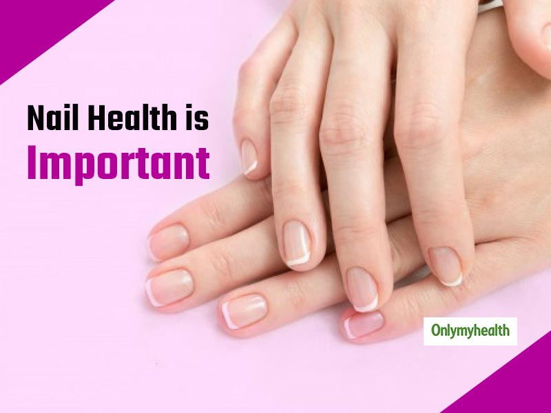 Keep a Tab on Your Nail Health