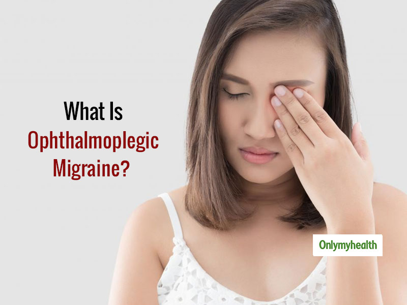 Here S A Complete Guide For Ophthalmoplegic Migraine Here S A
