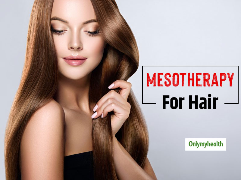 Safe & Effective Mesotherapy Hair Treatment For Thicker and Stronger Hair