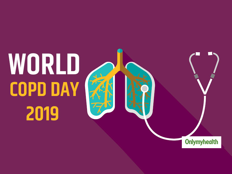 World COPD Day 2019: 5 Steps To Prevent Pulmonary Disease | OnlyMyHealth