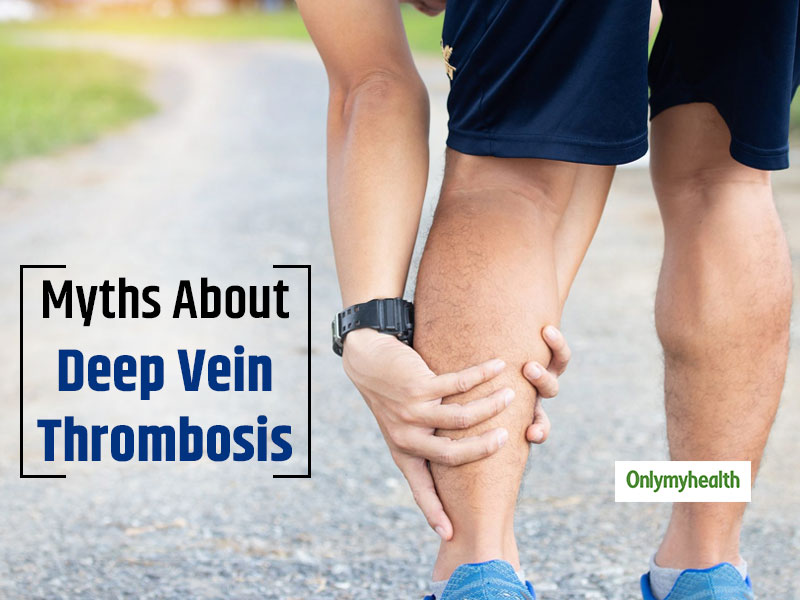 Thrombosis Myths debunked: 5 Things About DVT That People Believe But  Aren't True