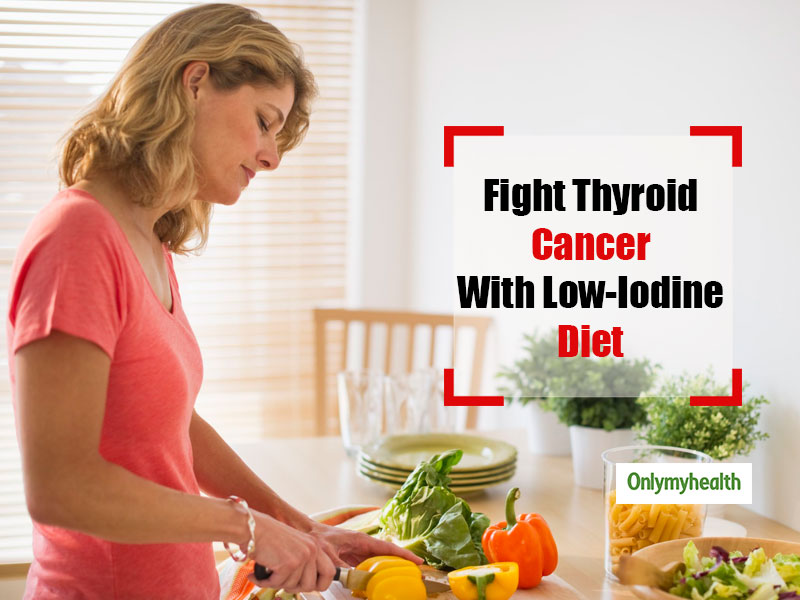 Low Iodine Diet Help Prevent Thyroid Cancer
