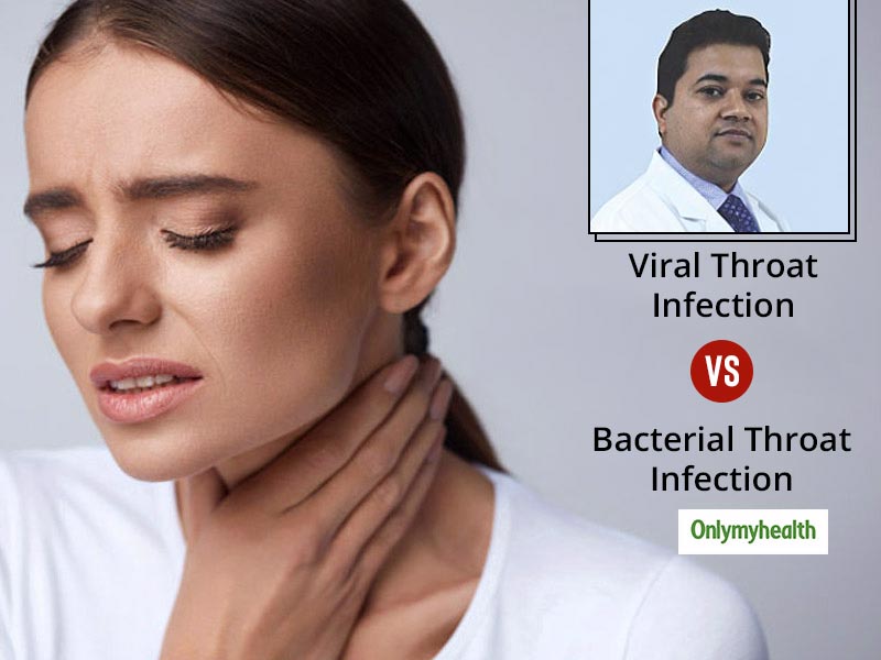 What Is The Difference Between Viral Throat Infection And Bacterial Throat Infection?