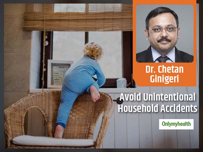 Save Kids From Household Accidents By Tactfully Childproofing The House - Paediatirican Dr Ginigeri