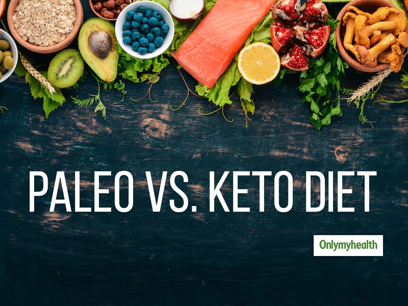 What Is The Difference Between Paleo and Keto Diet? | OnlyMyHealth
