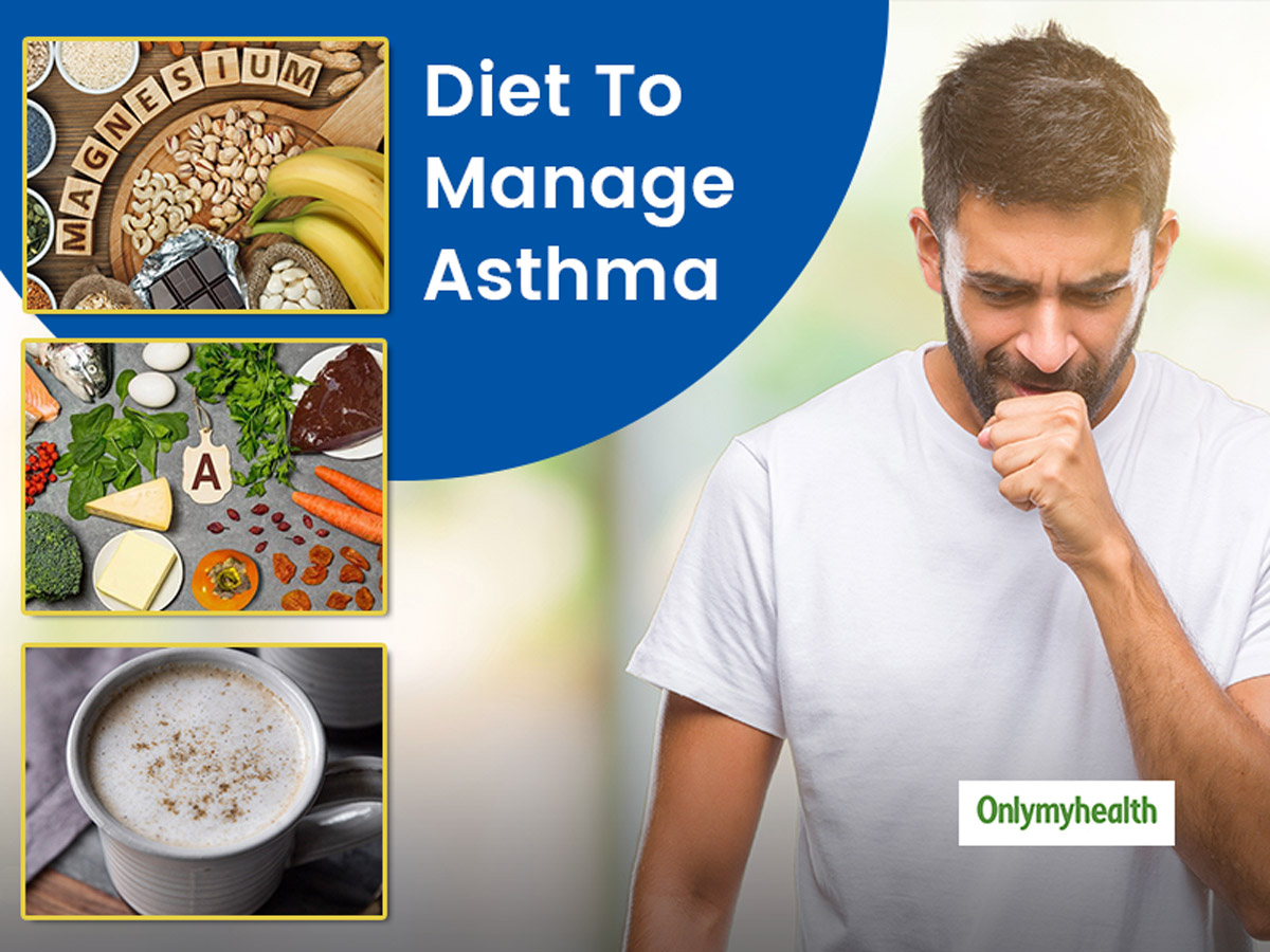 The Right Diet For Asthma Patients In Winter, Know Tips From Top  Nutritionist | Onlymyhealth