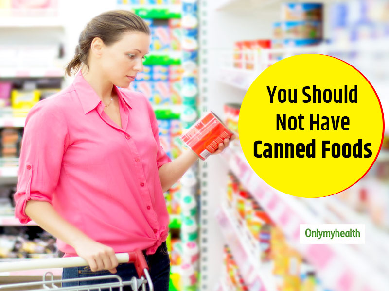 Are Canned Foods Safe? Know The Pros and Cons of Canned Food