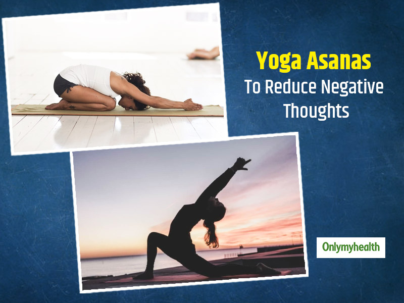 How To Release Negative Beliefs And Thoughts With The Help Of Yoga?