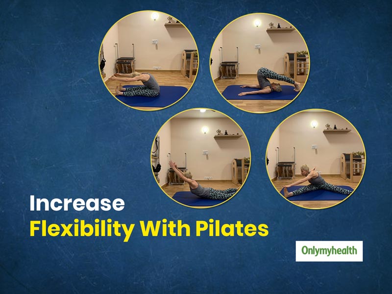 Pilates for Flexibility: Pilates Expert Is Telling Some Exercises to Increase Flexibility
