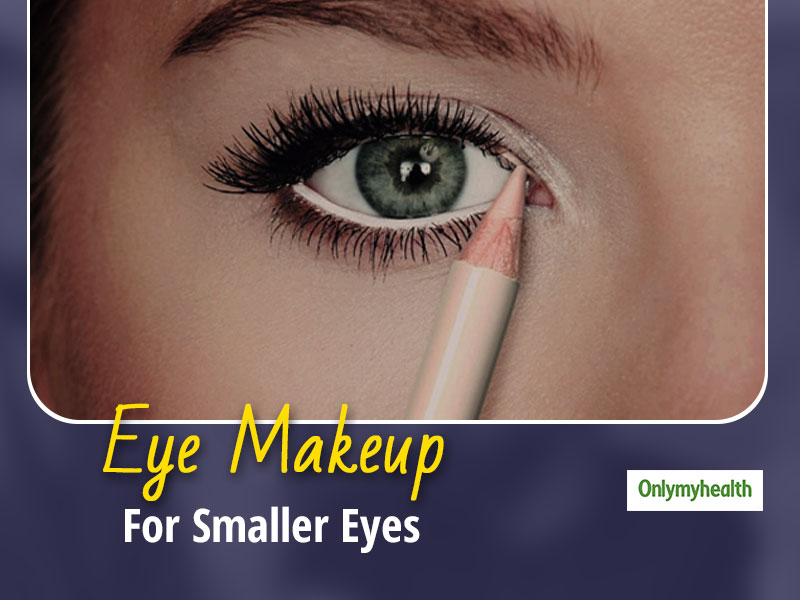The Ultimate Makeup Guide To Make Your Smaller Eyes Look Big