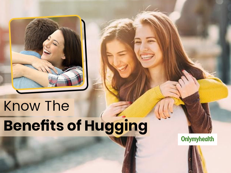 Happy Hug Day Know How Hugging Helps In Keeping You Healthy And Hearty Onlymyhealth 