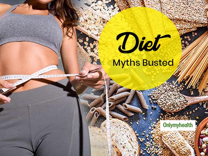 Diet Myths: Dietitian Srishti Arora Busts Some Famous Dieting Myths