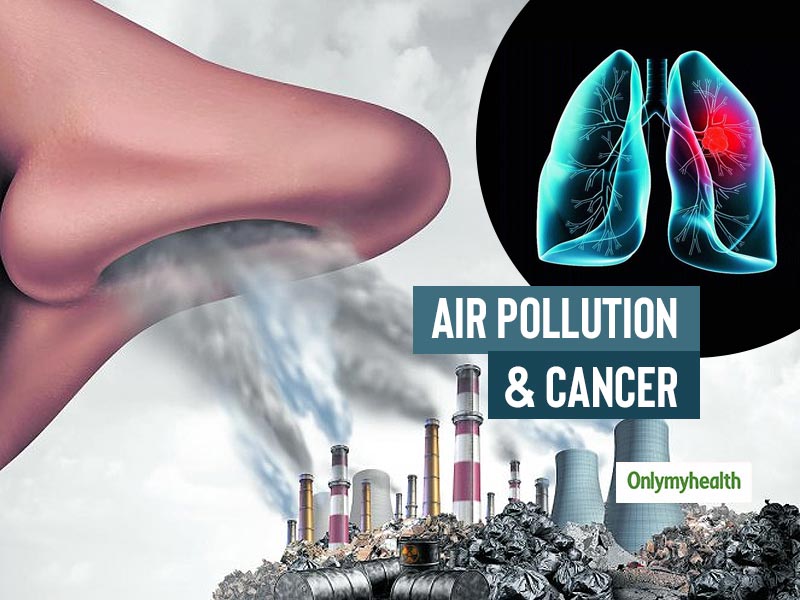 Air Pollution Can Lead To Lung Cancer, Says This Senior Oncologist