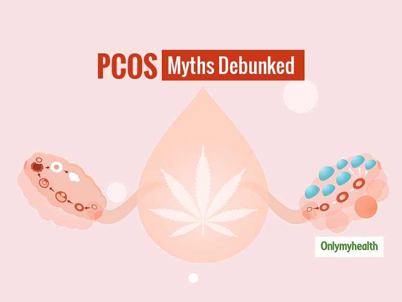 PCOS: Busting Myths Surrounding The Most Threatening Lifestyle Disorder For  Women