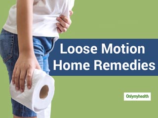 Loose Motion Home Remedies: Foods To Eat In Loose Motion And Diarrhoea