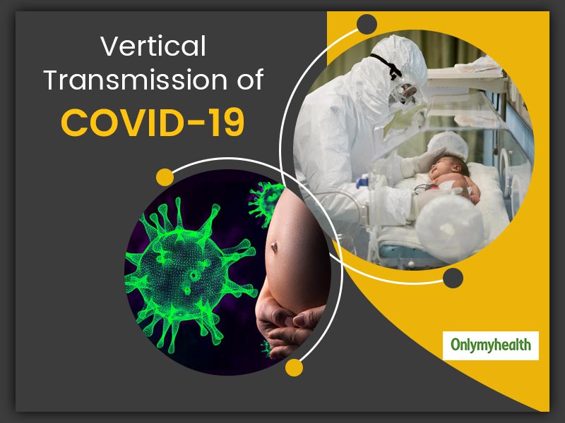 India Reports Its First Case of Vertical Transmission of COVID-19 in Pune
