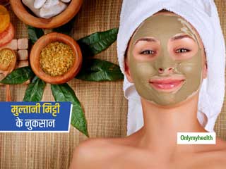 आंख मूंदकर ना करें मुल्तानी मिट्टी का इस्तेमाल, आपके चेहरे और बालों को हो भी सकता है नुकसान