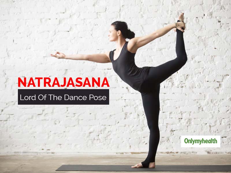 International Yoga Day 2021: Learn Benefits Of Natarajasana or Lord Of The Dance Pose