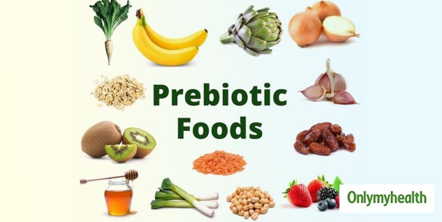 Know Why Prebiotics Are Important and How You Can Add Them To Your Diet ...