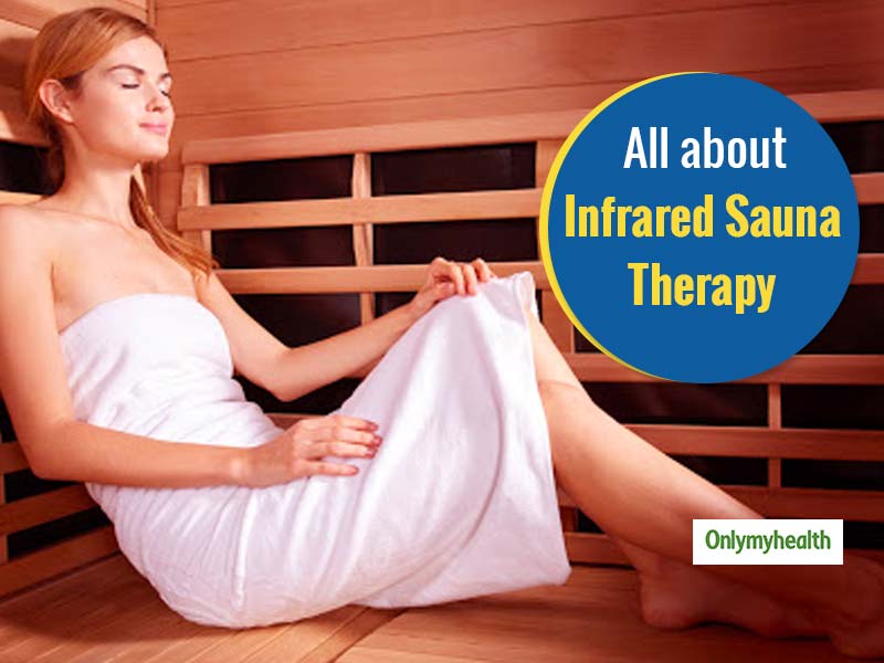 Infrared Sauna Therapy: Know All About Its Health Benefits