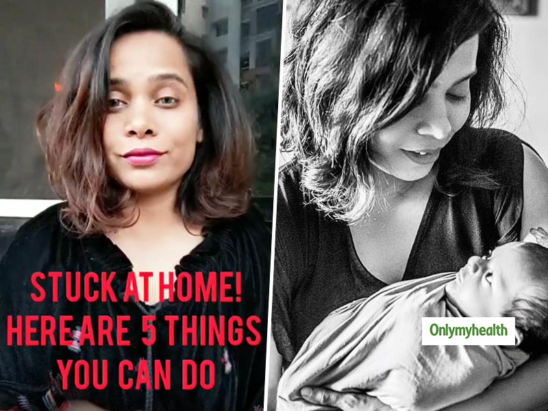 Safer To Be Home But Don't Know What To Do? 5 Things New Mothers Can Do, Explains Sucheta