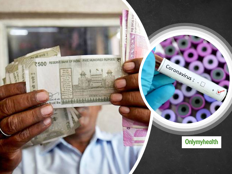 How Long Coronavirus Can Survive On Currency Note?
