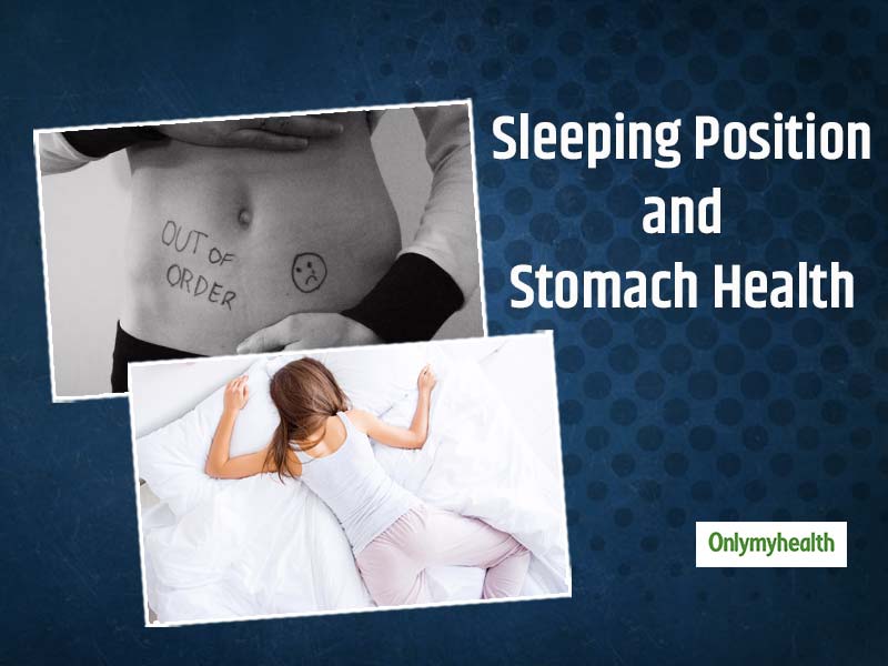 Your Sleeping Position Could Be The Reason Behind Your Stomach Woes