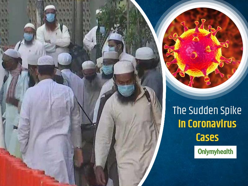 #CoronaConcerns: 227 New Cases In A Single Day, Nizamuddin 'Tabligh-e-Jamaat' The Focal Point Of The Outbreak