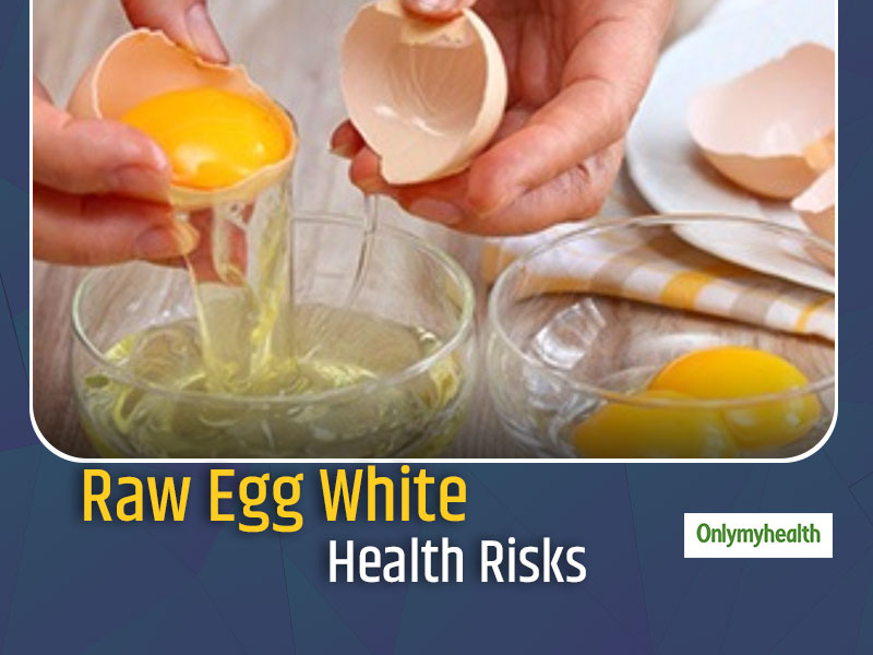 4 Side Effects Of Eating Raw Egg Whites Daily