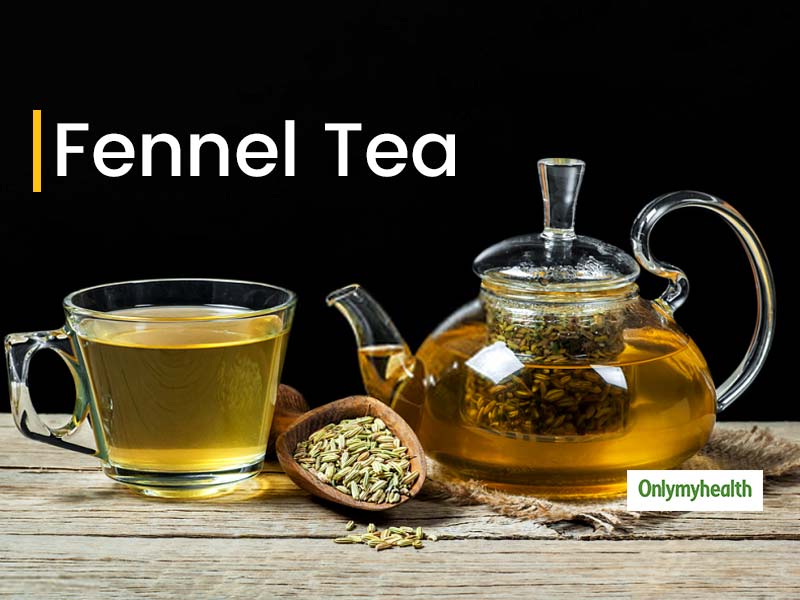 From Weight Loss To BP Control, Read All Fennel Tea Health Benefits Here