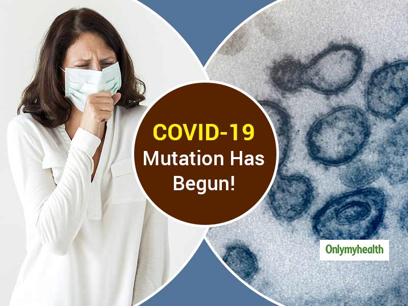 Bad News! COVID-19 Virus Is Mutating and Becoming More Contagious and Dangerous