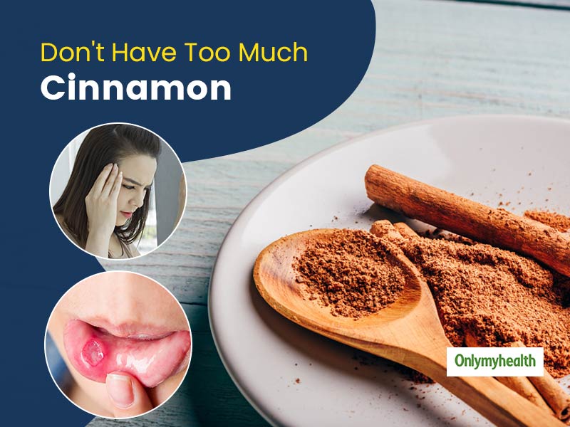 5 Expert-Verified Reasons That Prove Cinnamon Can Be Bad Too