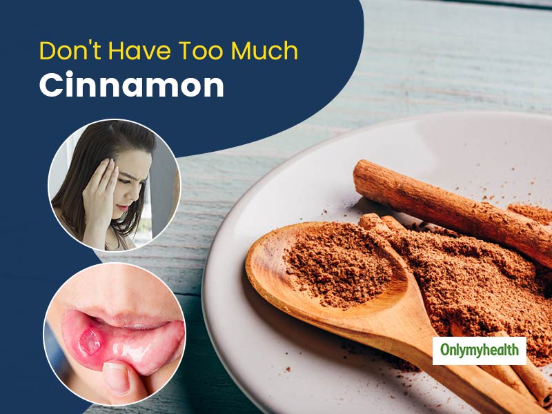 5 Expert Verified Reasons That Prove Cinnamon Can Be Bad Too