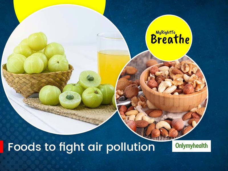 Eat These Antioxidant Foods To Combat Air Pollution By Dr Megha Jaina Onlymyhealth 5345