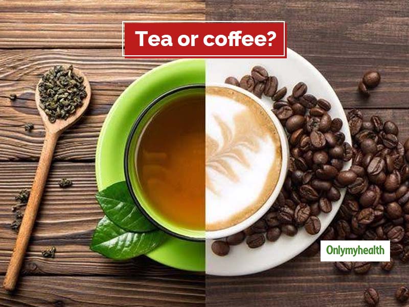 Tea Vs Coffee Which One Is Healthier And Why Onlymyhealth 