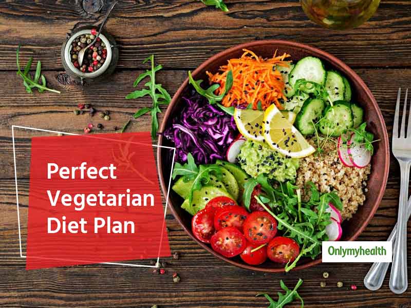 Perfect Vegetarian Diet! Some Facts And Myths Related To Its Health ...