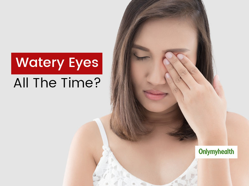 are-your-eyes-always-watery-these-could-be-the-5-reasons-onlymyhealth