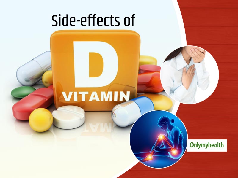Excess Vitamin D Intake Is Harmful To Your Health, Know All About Vitamin D Toxicity