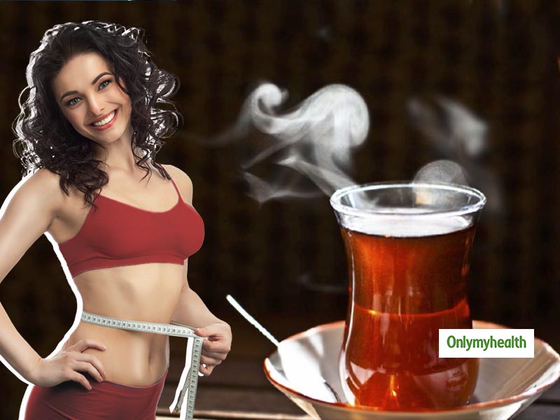Is Tea Without Milk Good For Weight Loss? 