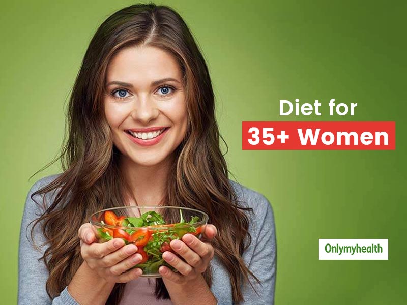 What Is The Right Diet for 35+ Females? Let’s Know From Nutritionist ...