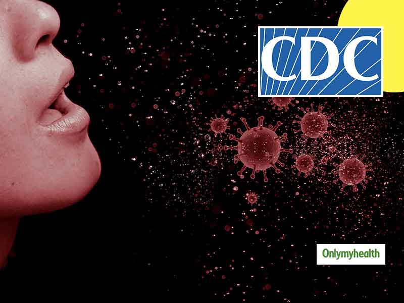 COVID-19 News: CDC Updates Details About Aerosols Transmission Of Coronavirus Infection