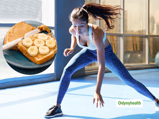 वर्कआउट से पहले एक साथ खाएं ब्रेड, पीनट बटर, खजूर और केले, डायटीशियन से जानें इन्हें साथ में खाने के फायदे