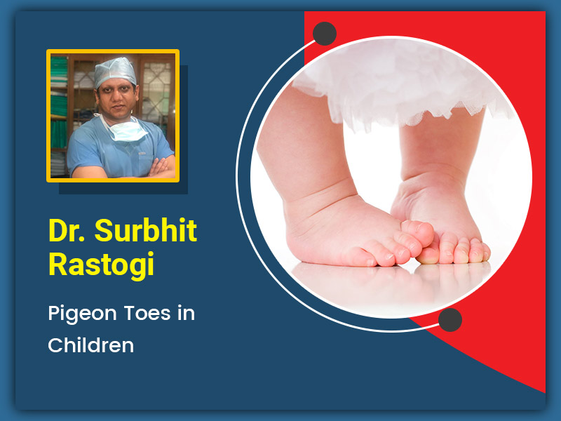 Is Your Child Walking with Their Toes Pointed Inwards? See a Doctor, It Could Be Pigeon Toes