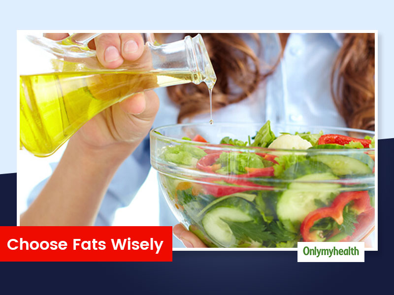 How To Choose Your Food Wisely To Deal With Fats?