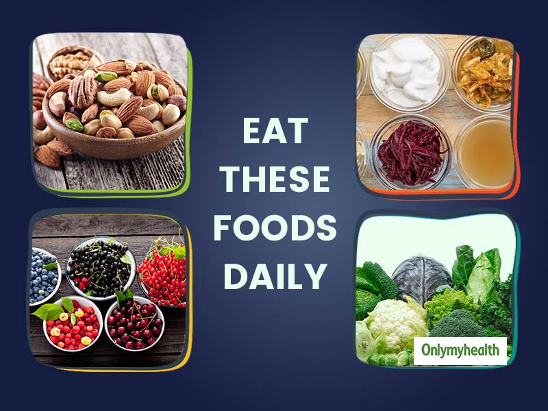 Here Are Foods You Should Be Eating Daily Onlymyhealth