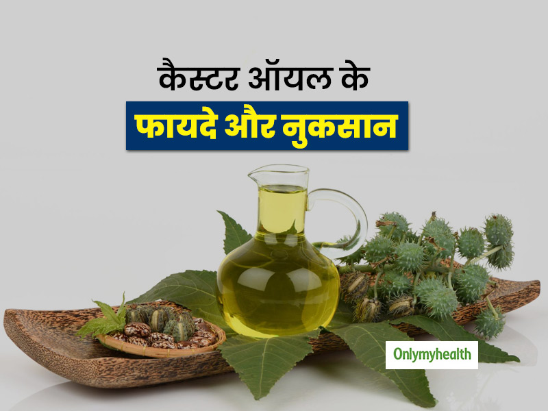 Castor Oil Arandi Ka Tel Health Benefits Uses And Side Effects In 