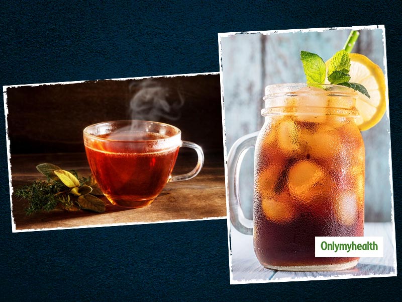 hot-tea-vs-iced-tea-know-which-one-is-healthier-and-why-onlymyhealth