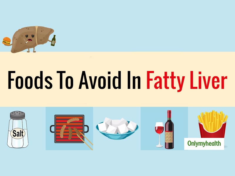 Hepatic Steatosis Here Are 5 Foods To Avoid For Fatty Liver